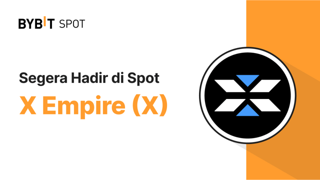 Bybit Akan Me-listing X di Spot