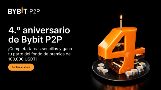 4.º aniversario de Bybit P2P: ¡celébralo y gana tu parte de los 100,000 USDT!