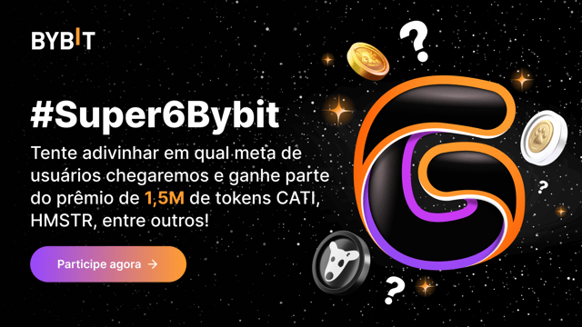 #Super6Bybit: tente adivinhar em qual meta de usuários chegaremos e ganhe parte do incrível prêmio de 1.500.000 tokens!