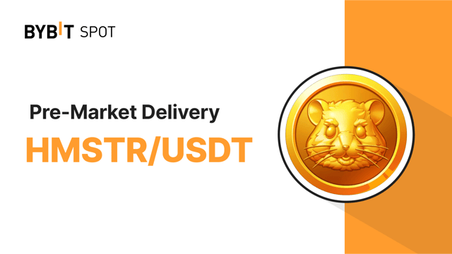 Bybit Pre-Market: HMSTR Token Closure and Delivery Schedule