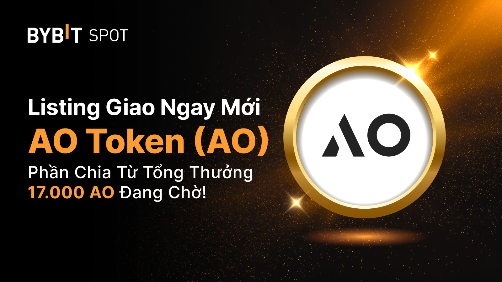 Bybit Announcement | Niêm yết mới: AO/USDT — Săn phần thưởng từ pool 17,000  AO