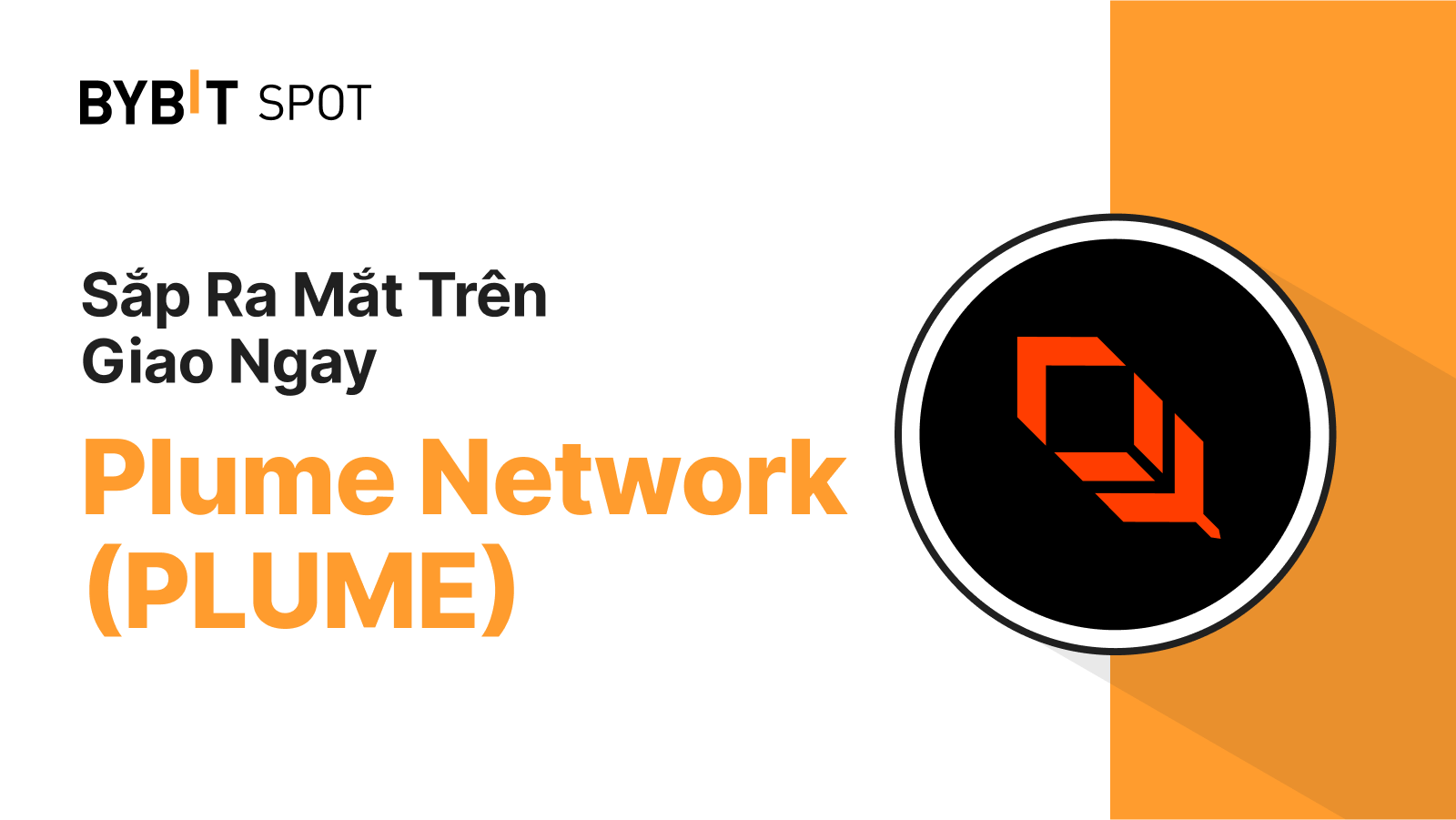 Bybit Announcement | Niêm Yết Mới: PLUME/USDT — Nhận Phần Thưởng Từ Quỹ  Giải Thưởng 40,000,000 PLUME