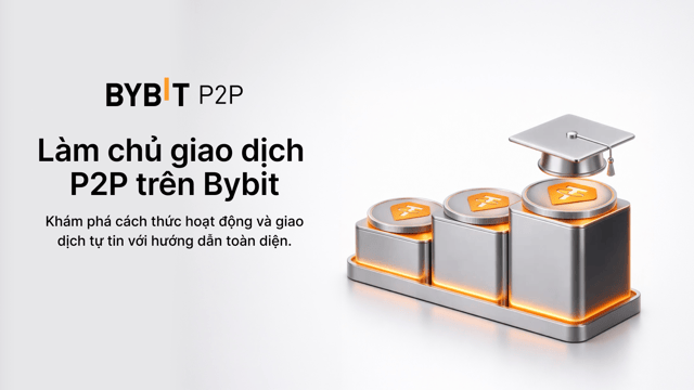 Làm chủ giao dịch P2P trên Bybit: Hướng dẫn toàn diện!