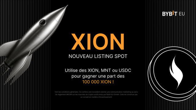 Premier Launchpool sur Bybit EU : Utilise des XION, MNT ou USDC pour gagner une part des 100 000 XION !