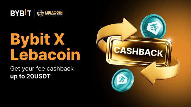 تعاون منصة Bybit مع Lebacoin :اربح مكافآت الاسترداد النقدي