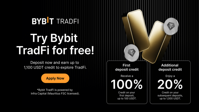 【Event Ends】Try Bybit TradFi for free and deposit to earn up to 1,100 USDT in credit!