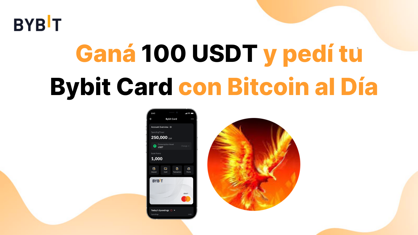 Bybit Announcement | 👀 Ganá 100 USDT con Bitcoin al Día y pedí tu  tarjeta!💰