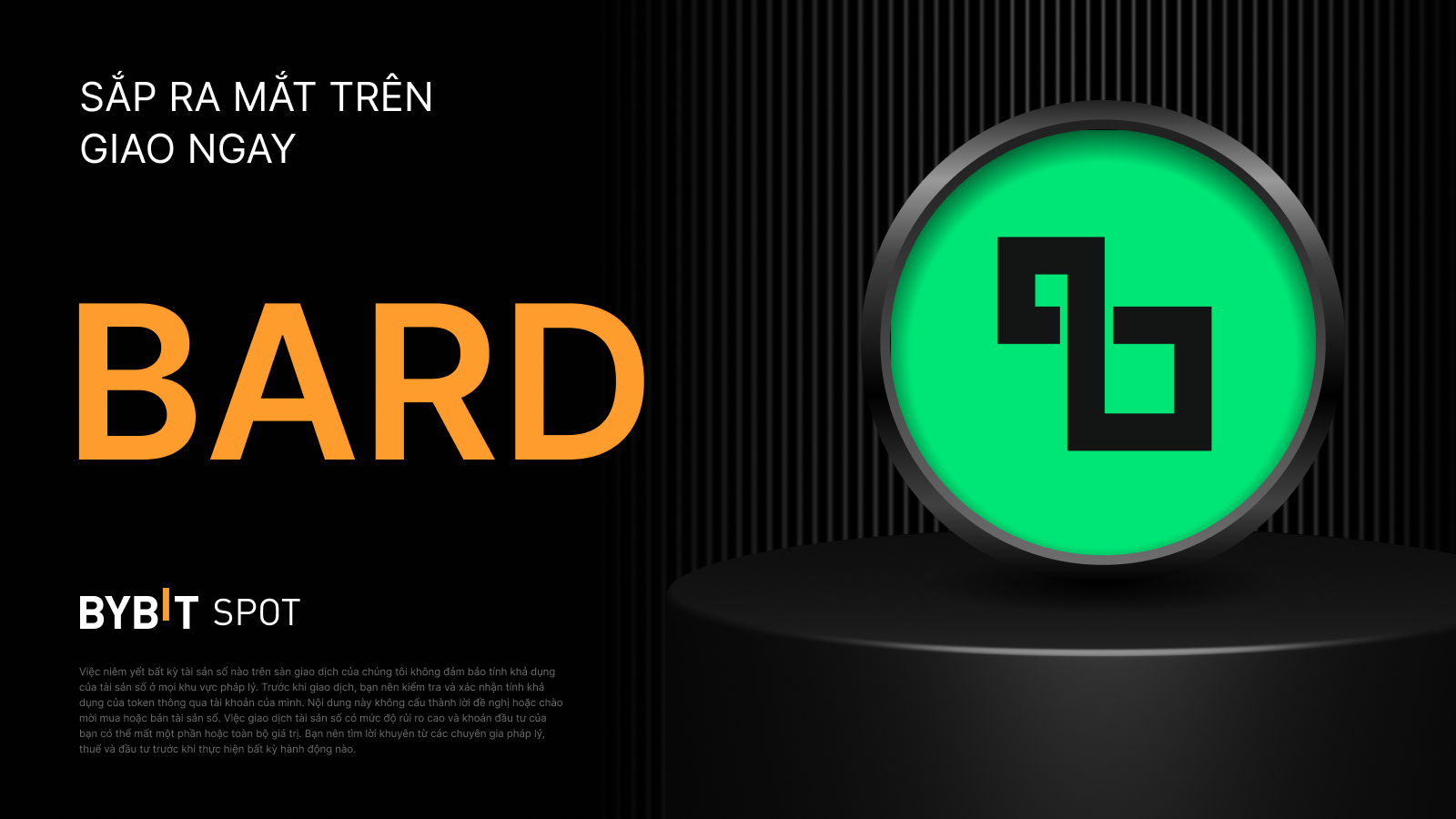 Bybit Announcement | BARD Token Splash: Giành phần thưởng từ quỹ giải  thưởng 700,000 BARD