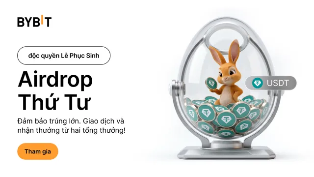 Airdrop Thứ Tư | Săn Kho Báu Phục Sinh: Giao dịch để kiếm tiền từ hai tổng thưởng hơn $120.000!