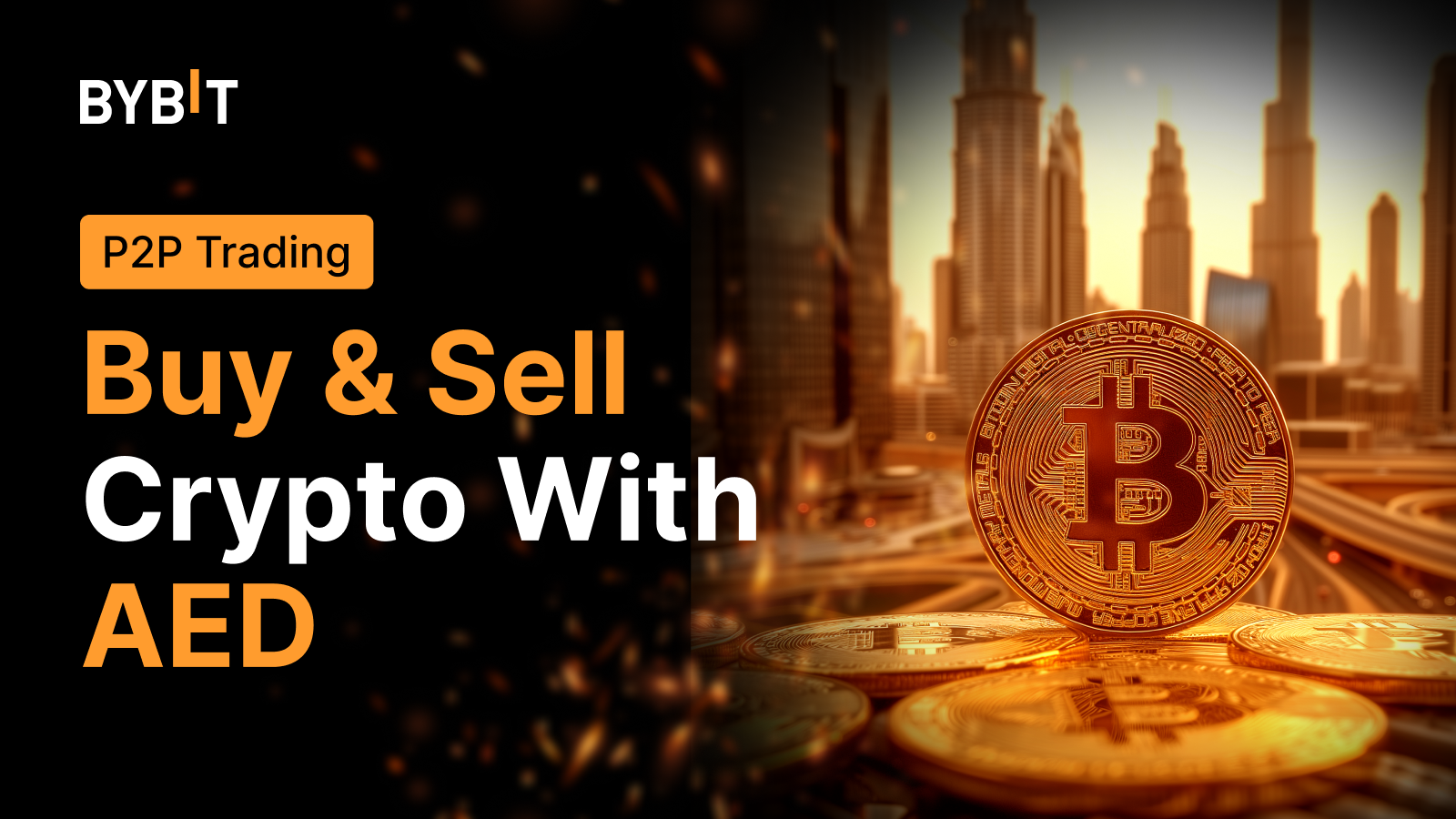 Bybit Announcement | P2P Trading on Bybit: Now Supporting AED 💵