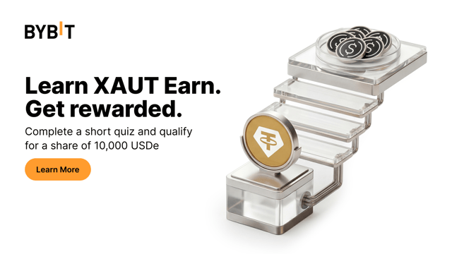 [Bybit Learn] Read-to-Earn: XAUT Earn Course - share a 10,000 USDe prize pool!