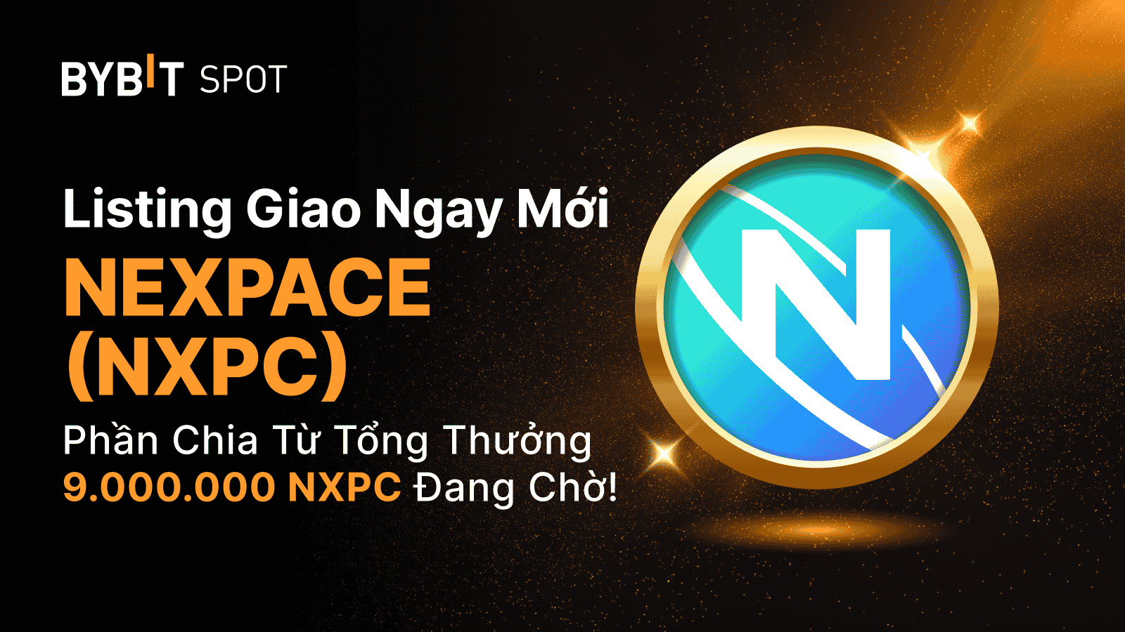 Bybit Announcement | Niêm yết mới: NXPC/USDT — Nhận phần thưởng từ tổng  giải thưởng 9,000,000 NXPC