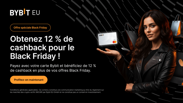 Offre spéciale Bybit Card : profitez de 12 % de cashback pendant le Black Friday