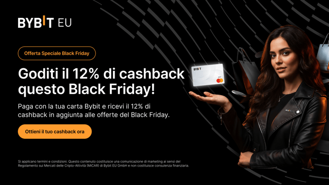 Offerta Speciale Bybit Card: Goditi il 12% di Cashback questo Black Friday