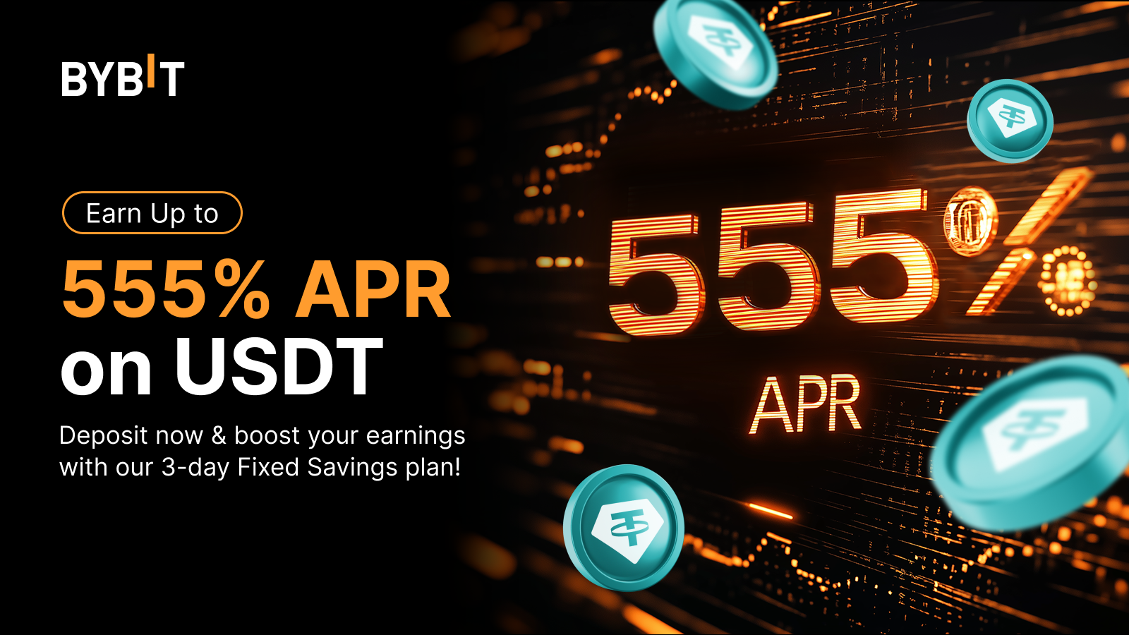 Bybit Announcement | New Users Exclusive: Earn Up to 555% APR for USDT and  Gain 5 USDT Airdrop Rewards!