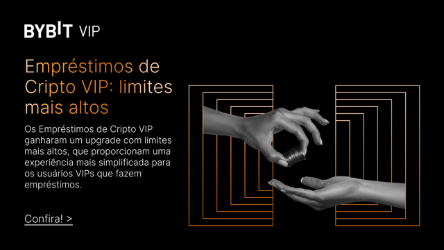Os empréstimos de Cripto VIP ganham upgrade com limites mais altos
