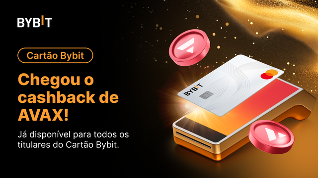 Cartão Bybit: agora com cashback de AVAX!
