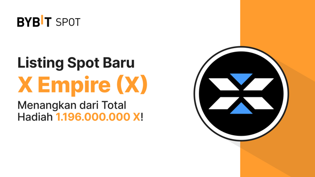 Listing Baru: X/USDT di Spot Perdagangan Bybit — Raih Bagian dari Total Hadiah 1.196.000.000 X!