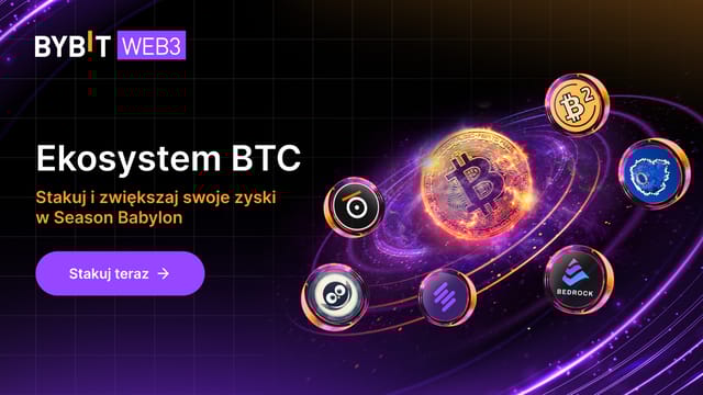 Ekosystem BTC: Stakuj i zwiększaj swoje zyski w sezonie Babylon