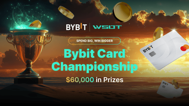 Bybit Card Championship: Spend Big, Win Bigger From a $60,000 Prize Pool