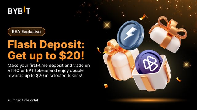 [SEA Exclusive] Flash Deposit: Double Your Rewards on VTHO and EPT Tokens!!