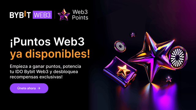 ¡Los Puntos Web3 ya están en marcha! Empieza a ganarlos ya y desbloquea recompensas 🎉