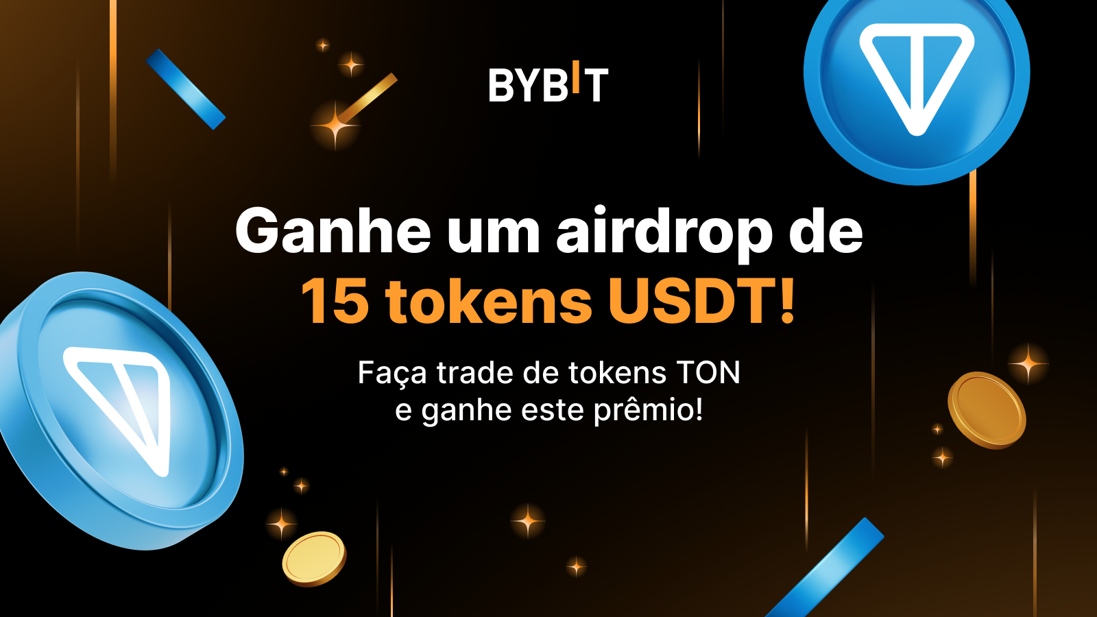 Bybit Announcement | Token em destaque: TON! Deposite, negocie e ganhe 15  USDT