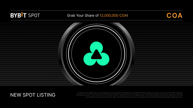New listing: COA/USDT — Grab a share of the 12,000,000 COA prize pool