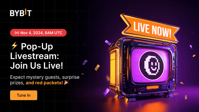 Bybit Pop-Up Livestream: Get Ready for Surprises and Exciting New Listings!  🎉