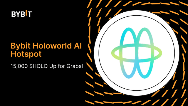 Bybit HotSpot Holoworld AI: 15,000 $HOLO Up For Grabs!