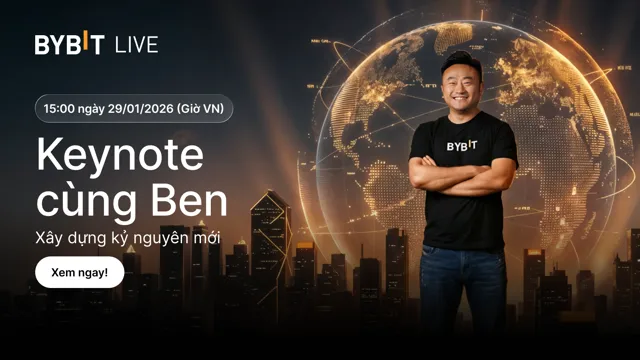 Keynote cùng Ben: Xây dựng kỷ nguyên tài chính mới. Chia sẻ 10.000 USDT