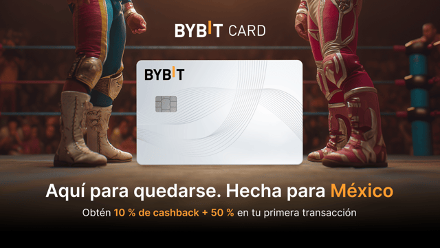 México, tu Bybit Card ha llegado