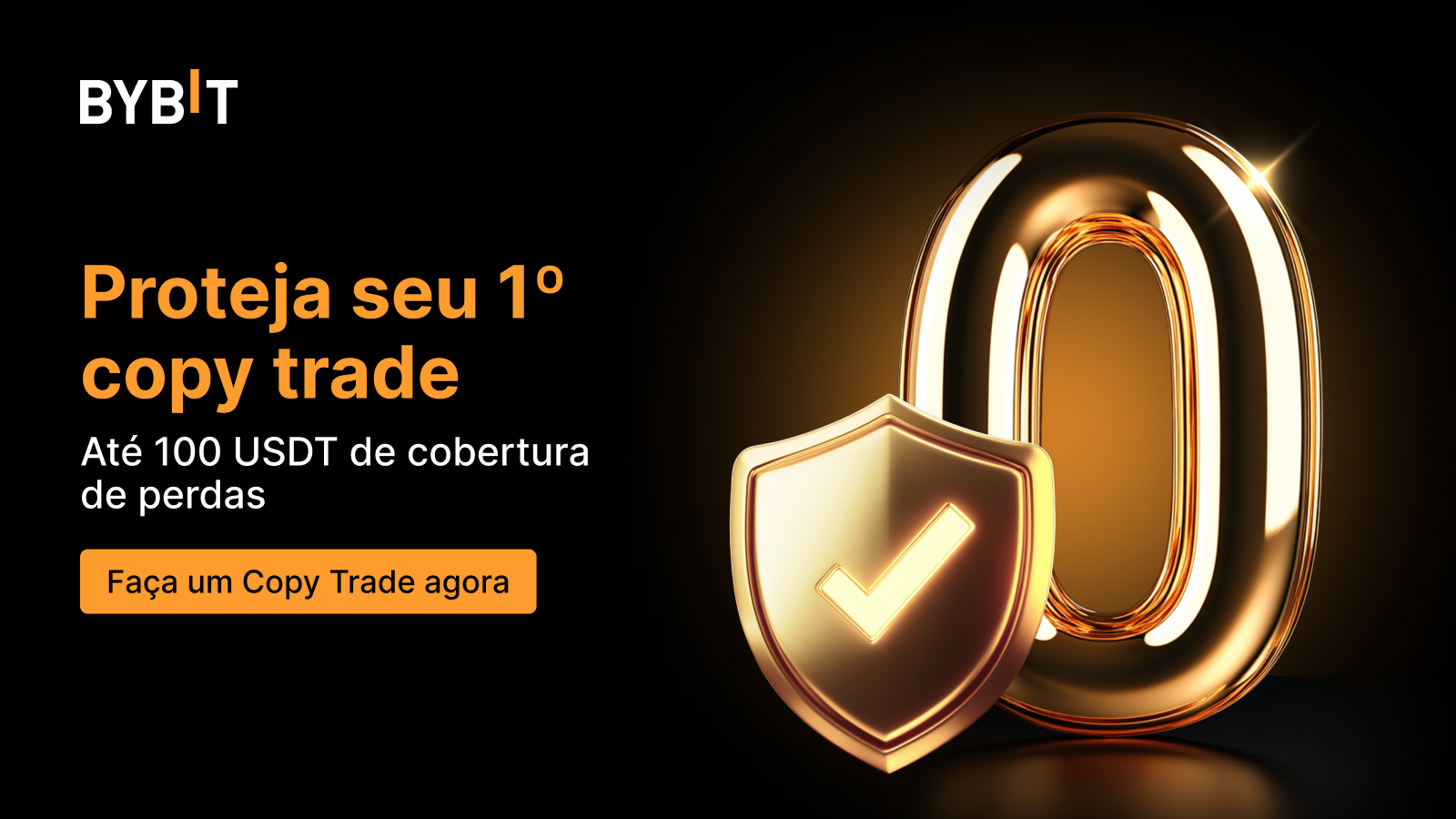 Proteja seu primeiro  copy trade com a cobertura de perdas de 100 USDT.
