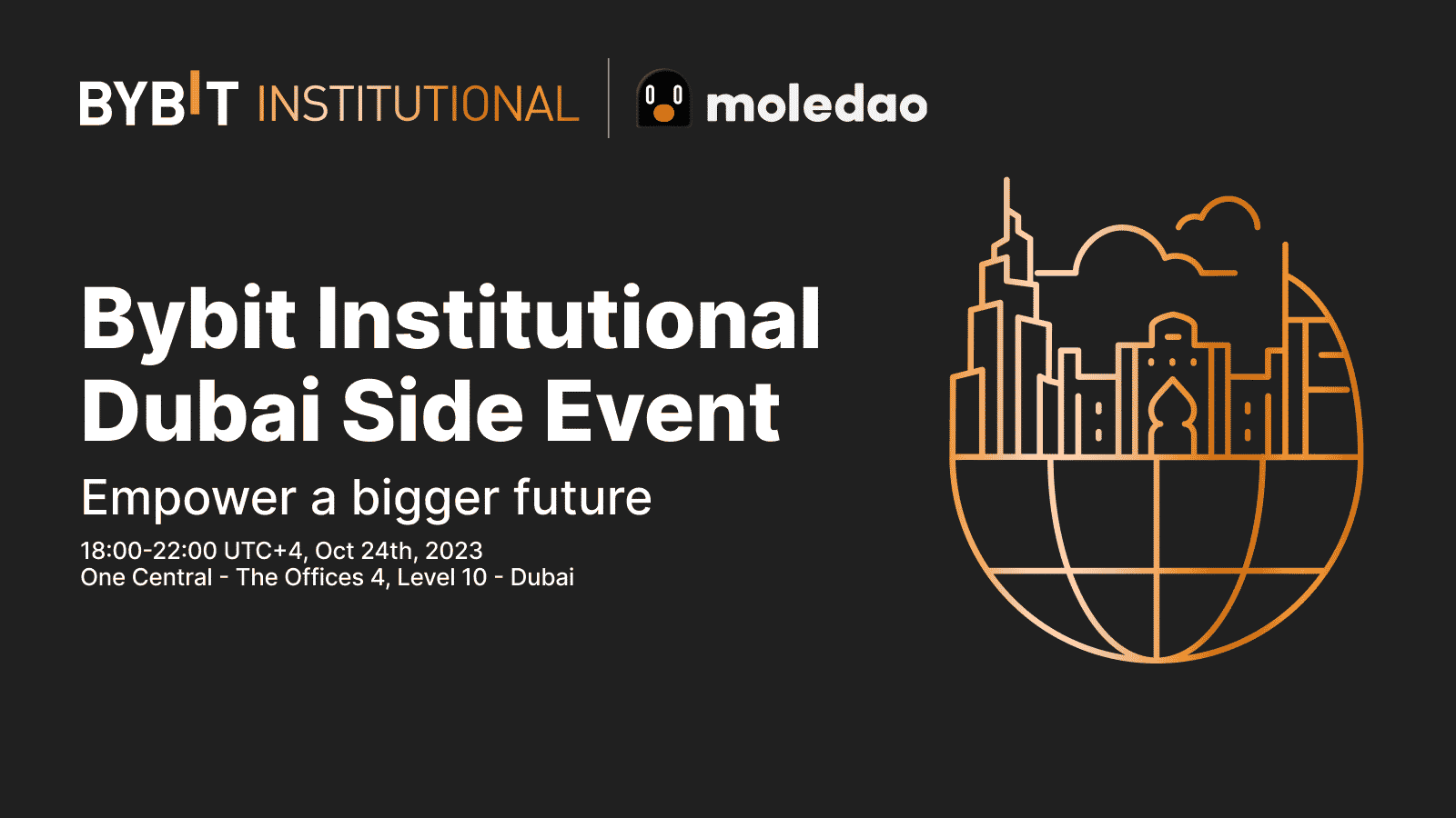 Bybit Announcement | 🚀 Join Us for the Bybit Institutional Dubai Side Event
