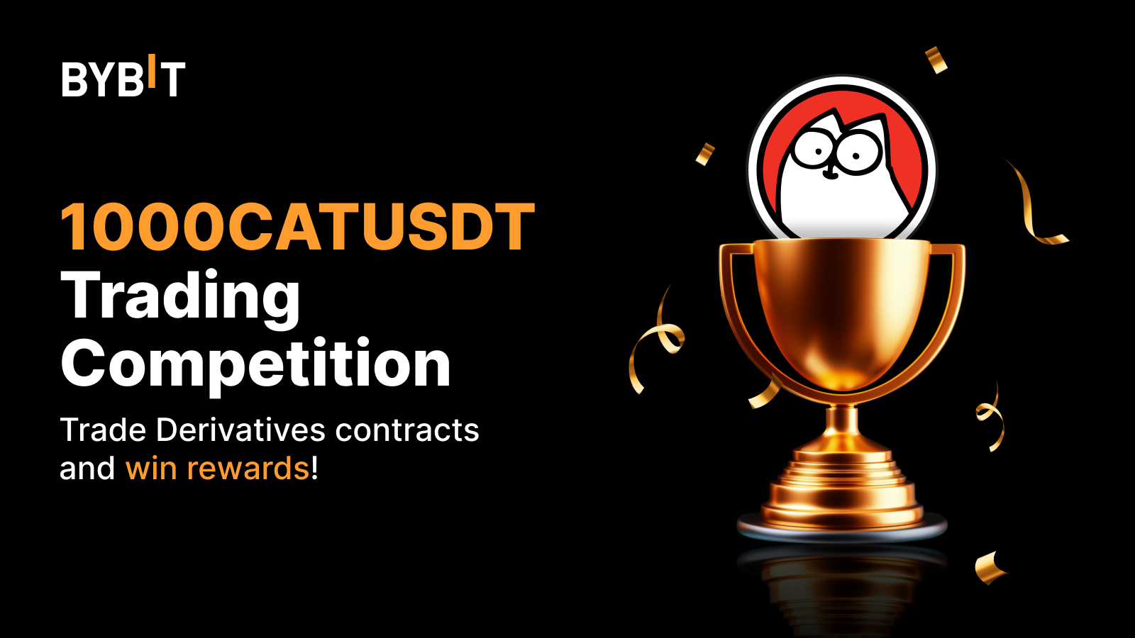 Bybit Announcement | 1000CATUSDT Trading Competition: Trade Perpetual ...