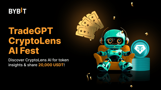 TradeGPT CryptoLens AI Fest: Discover CryptoLens AI for Token Insights & Share 20,000 USDT!