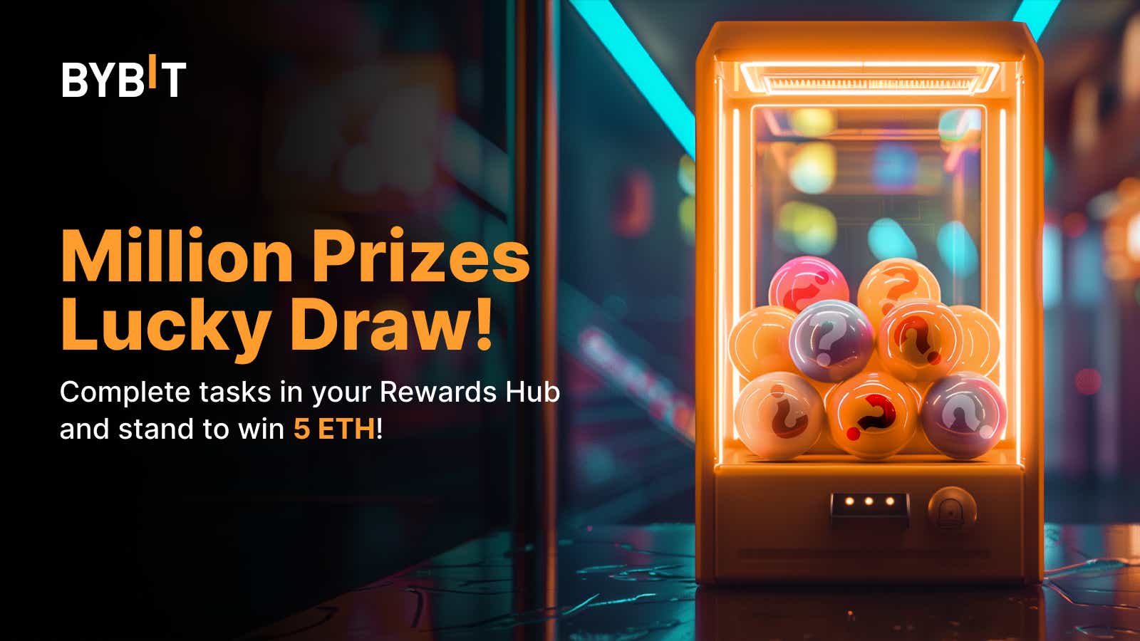 Bybit Announcement Million Prizes Lucky Draw: Stand to Win 5 ETH💔 ...