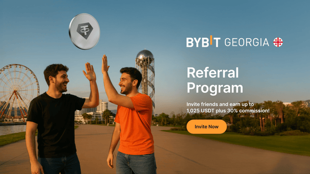 Bybit Georgia Referral Program is live! 🎉