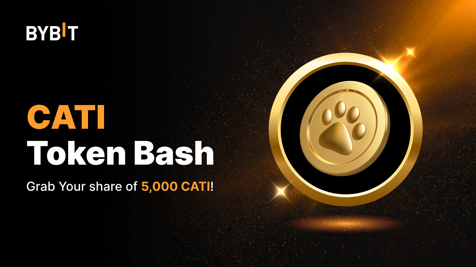 Bybit Announcement | [Selected Countries Only] CATI Token Bash: Deposit &  Trade to Grab Your Share of 5,000 CATI!