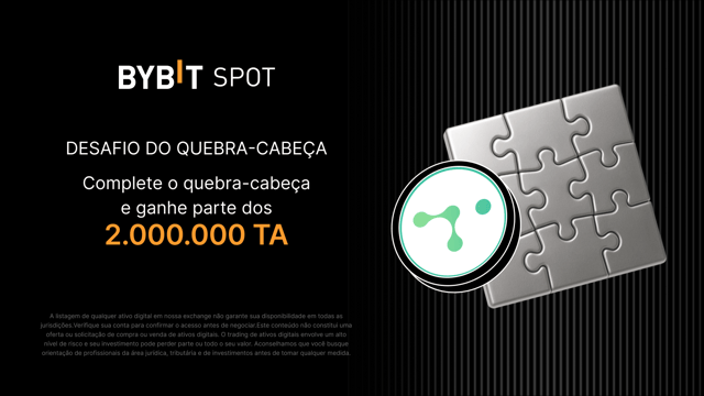 Complete o quebra-cabeça e ganhe muitos prêmios: 2.000.000 de tokens TA disponíveis