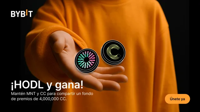 HODLverso de CC: HODLea MNT y CC para compartir 4,000,000 CC