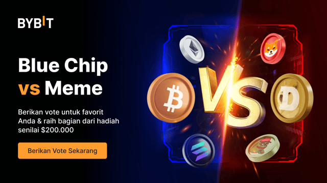 Pertempuran Token: Blue Chip vs Koin Meme — Berikan Vote untuk Meraih Bagian dari 200.000 USDT
