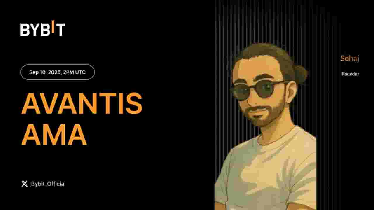Bybit Announcement | Avantisfi ($AVNT) AMA