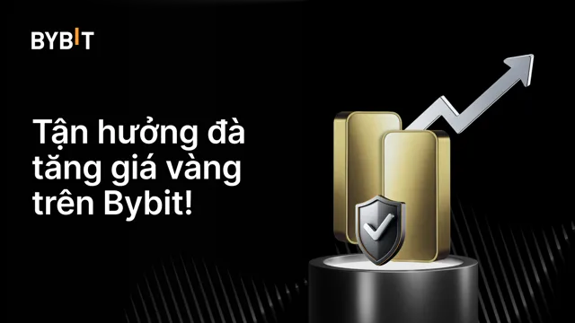 Tận hưởng đà tăng giá vàng và giao dịch tự tin trên Sao Chép Giao Dịch Bybit TradFi!