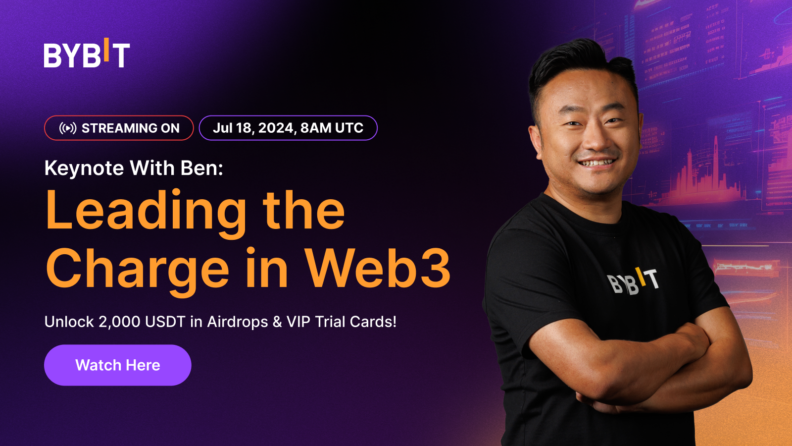 Bybit Announcement | Keynote With Ben: Leading the Charge in Web3