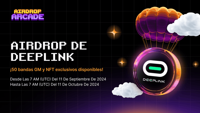 Airdrop de DeepLink: ¡Puedes ganar hasta 100,000,000 DLC!
