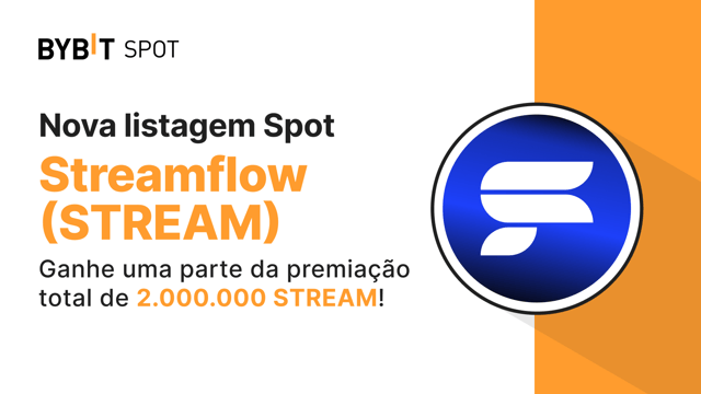 Nova Listagem: STREAM/USDT — Garanta parte do prêmio total de 2.000.000 de STREAM!