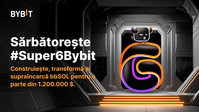 🎉 #Super6Bybit: construiește, transformă și supraîncarcă bbSOL și câștigă o parte din fondul de premii de 1.200.000 $! 🎁