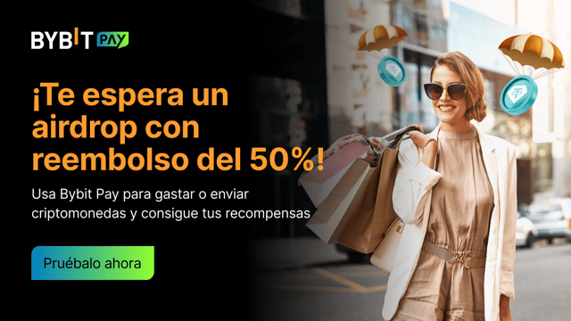 🎉 Oferta de bienvenida de Bybit Pay: ¡compra, envía y gana un airdrop con un reembolso del 50%! 💸