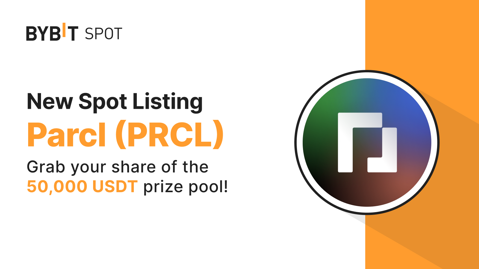 Bybit Announcement | New Listing: PRCL/USDT — Grab a Share of the 50,000  USDT Prize Pool